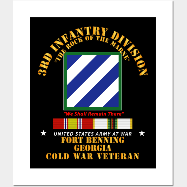 3rd ID - Fort Benning GA w Cold War SVC Wall Art by twix123844